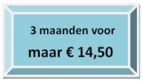 3 maanden voor €14,50